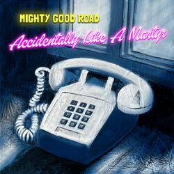 Accidentally Like A Martyr