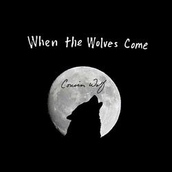 When the Wolves Come