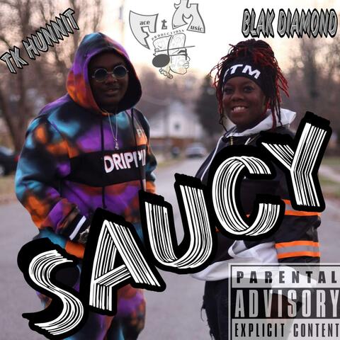 Saucy