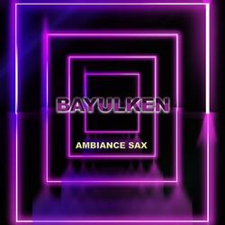 Ambiance Sax