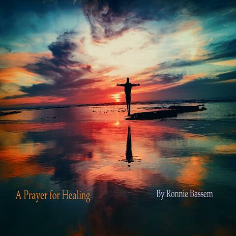 A Prayer for Healing