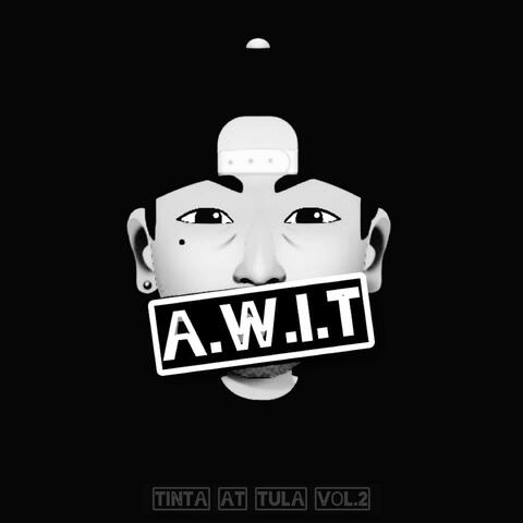A.W.I.T (feat. Tumpak & Jaboy)