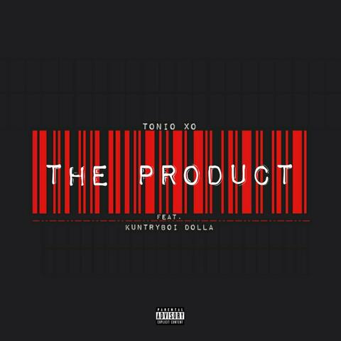 The Product (feat. KuntriBoi Dolla)