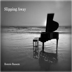 Slipping Away