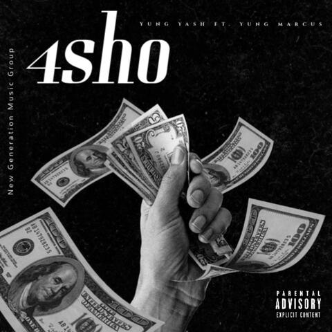 4sho (feat. Yung GrindHardOrStarve Marcus)