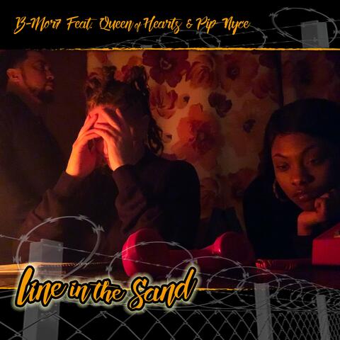 Line in the Sand (feat. Queen of Hearts & Pip Nyce)