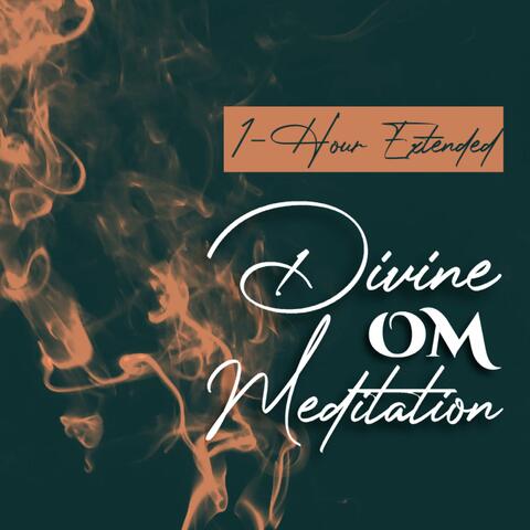 Divine OM Meditation (1-Hour Extended)