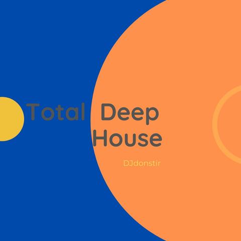 Total Deep House