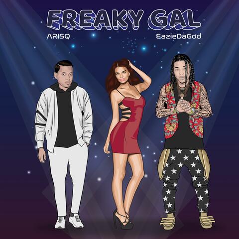 Freaky Gal (feat. Arisq)