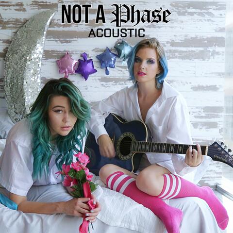 Not A Phase