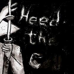 Heed the Call