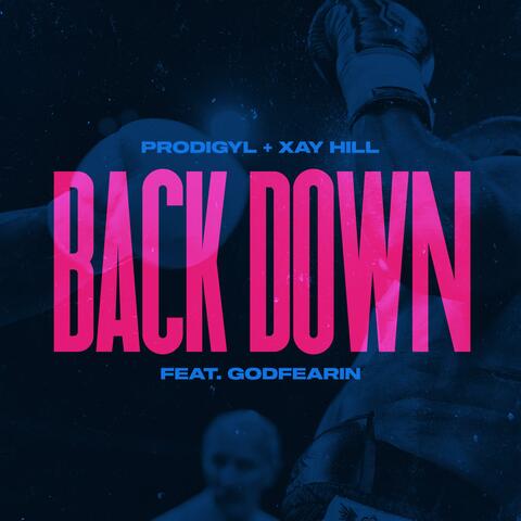 Back Down (feat. GodFearin)