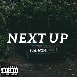Next Up (feat. HZN)