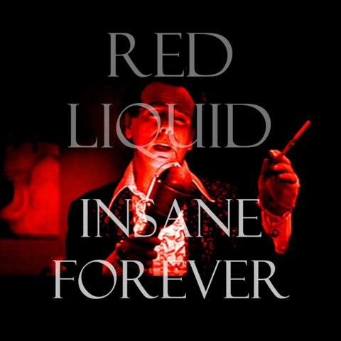 Insane Forever
