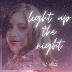 Light Up The Night