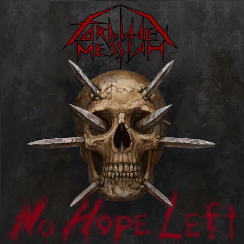 No Hope Left
