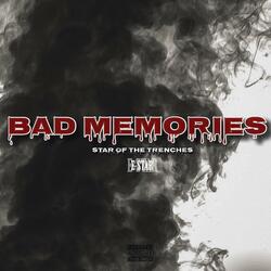 Bad Memories