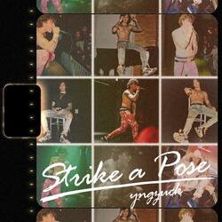 Strike A Pose