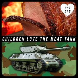Children Love the Meat Tank