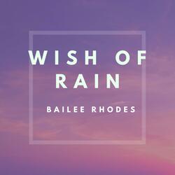 Wish of Rain