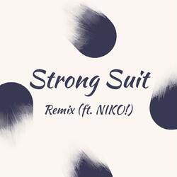 Strong Suit (feat. NIKO!)