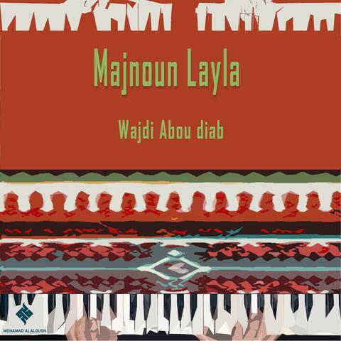 Majnoun Layla Suite for Piano