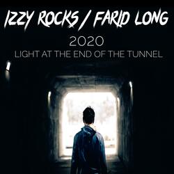 2020 : Light At The End Of The Tunnel