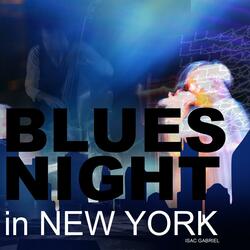 Blues Night in New York