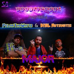 Major (feat. Polar Tha White & Disl Automatic)