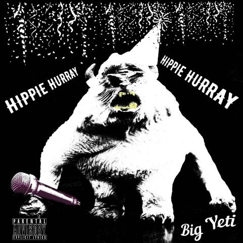 Hippie Hurray (Here For You)