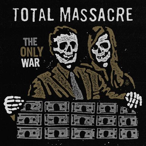 The Only War