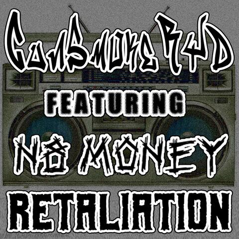 Retaliation (feat. N8 Money)
