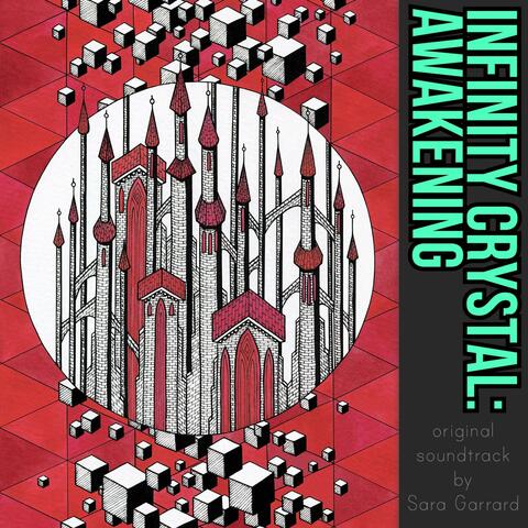 Infinity Crystal: Awakening (Original Game Soundtrack)