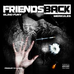Friends Back (feat. Merkules)
