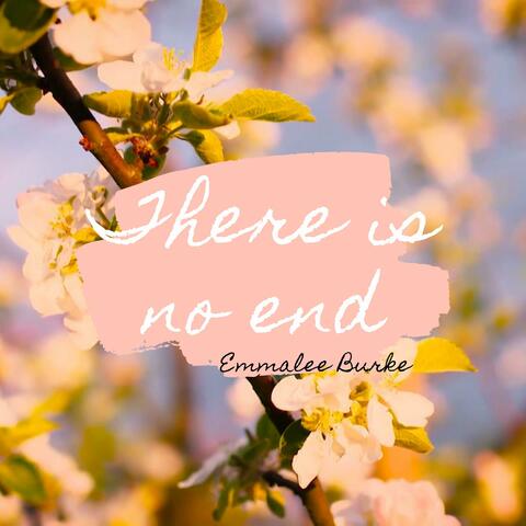 There is no end
