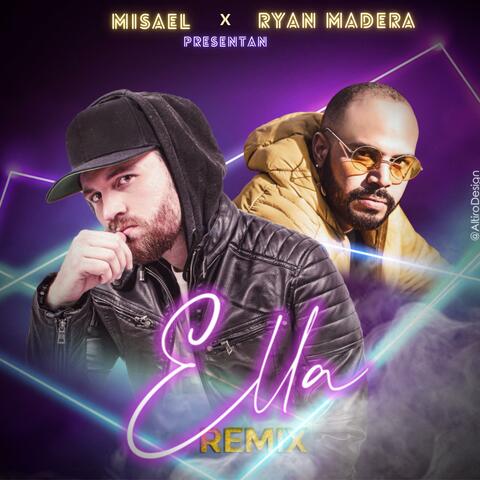 Ella (feat. Ryan Madera)