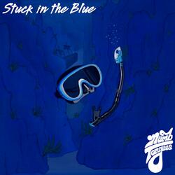 Stuck in the Blue