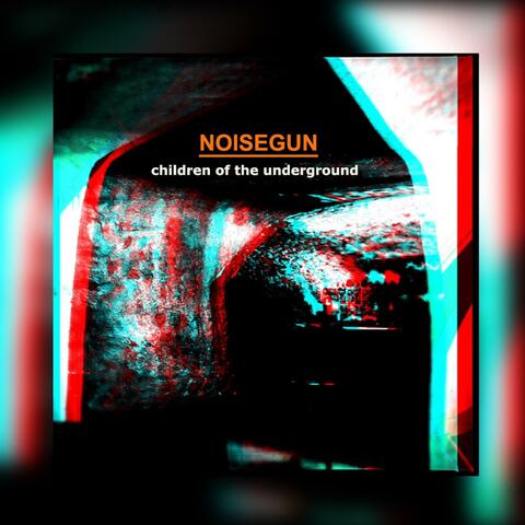 Children of the Underground