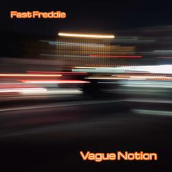 Fast Freddie