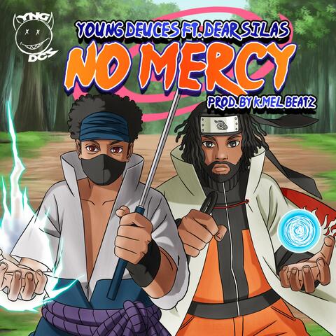 No Mercy (feat. Dear Silas)