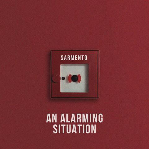 An Alarming Situation