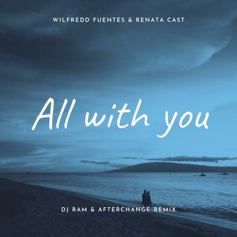 All with you (feat. Renata Cast)