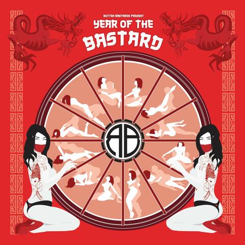 Year of the Bastard