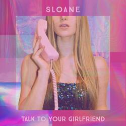 Talk to Your Girlfriend