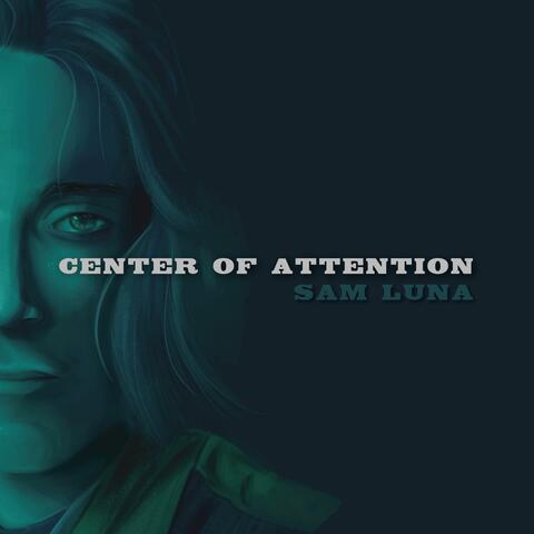 Center of Attention