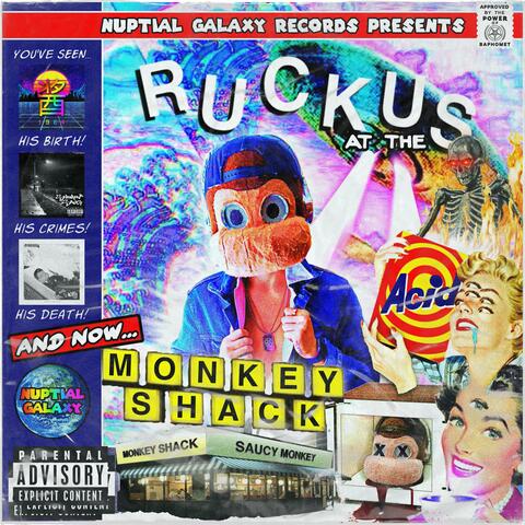 Ruckus at the Monkeyshack