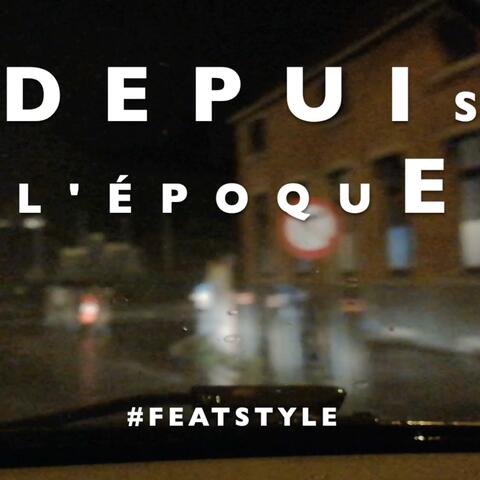 Depuis l'époque (feat. Mendoza & Loovay)