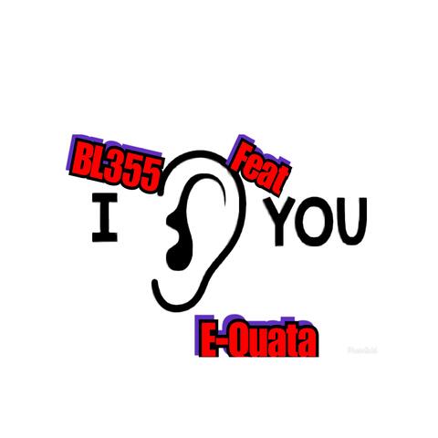 I Hear You (feat. E-QUATA)