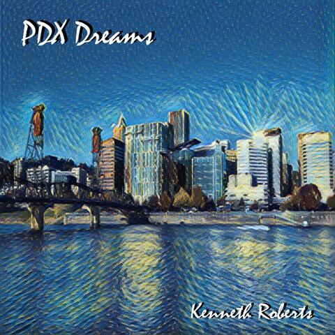 PDX Dreams