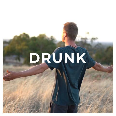Drunk